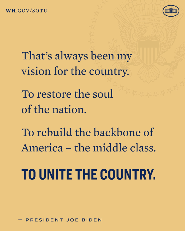 Plakat mit einem Zitat von Präsident Joe Biden über die Wiederherstellung der nationalen Seele, den Wiederaufbau der Mittelschicht und die Vereinigung des Landes.
