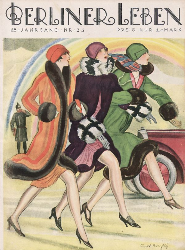Ein Plakat einer Berliner Leben-Zeitschrift vom Februar 1933, das drei Frauen in bunten Kleidern und Hüten zeigt, die auf einer Straße gehen, mit einem Auto im Hintergrund und einer Person in der Nähe, zusammen mit Text.