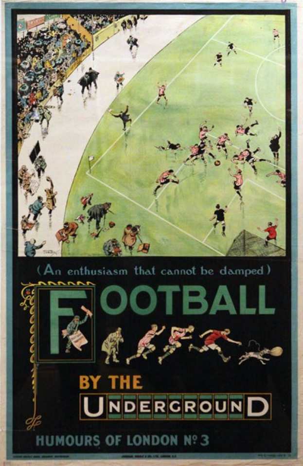 Plakat, das Zuschauer bei einem Füßballspiel in einem Stadion zeigt, mit der überschrift 'Fussball von der U-Bahn - Humours of London No. 3.'