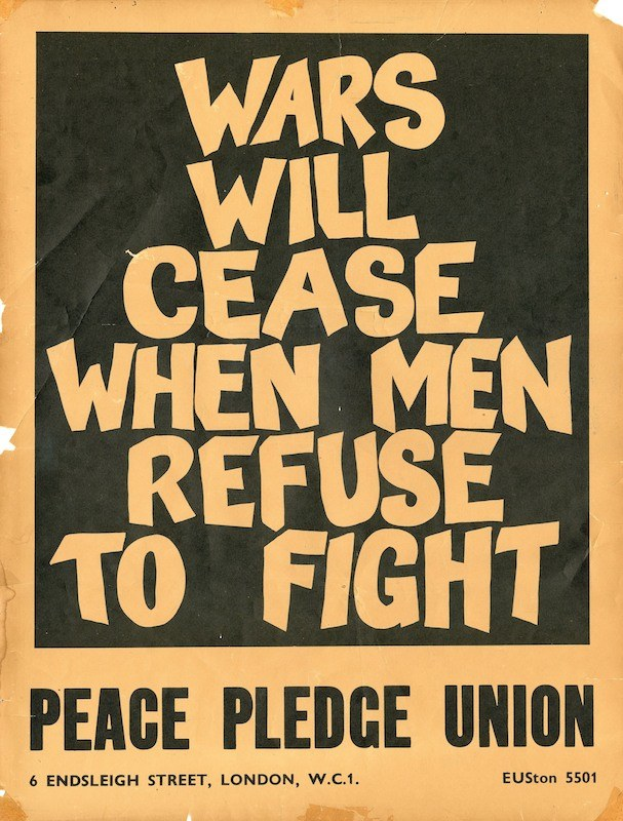 Schwarzer Text auf einem weißen Hintergrund lautet "Kriege werden aufhören, wenn Männer sich weigern zu kämpfen", ein Aufruf zum Frieden und zur Anti-Kriegs-Aktion.